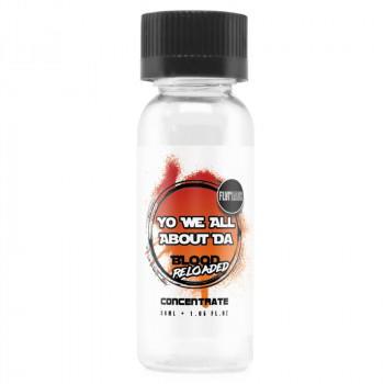 Blood RELOADED 30ml Aroma by Yo We All About Da MHD Ware Blood RELOADED 30ml Aroma by Yo We All About Da MHD Ware