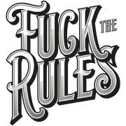 Fuck The Rules Herstellerseite Bild