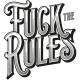 Fuck The Rules Herstellerseite Bild Klein